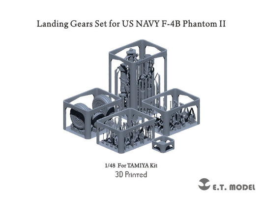 E.T. Model 1/48 3D Printed Landing Gears Set for US NAVY F-4B Phantom II