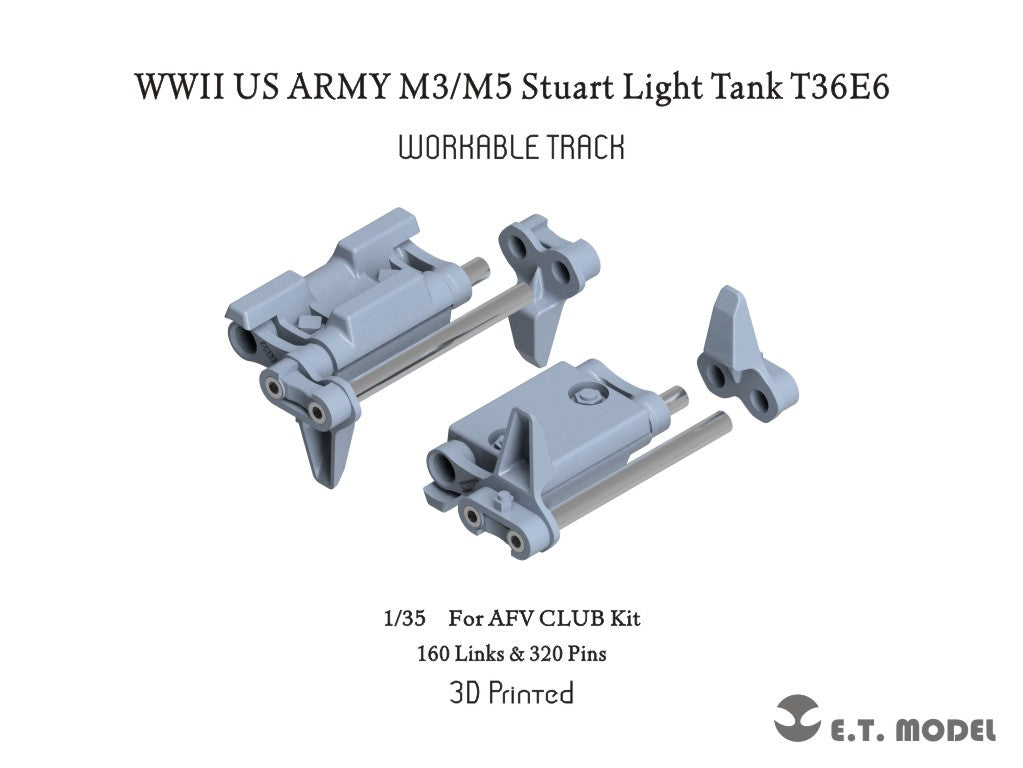 E.T. Model 1/35 WWII US ARMY M3/M5 Stuart Light Tank T36E6 Workable Track (3D Printed)