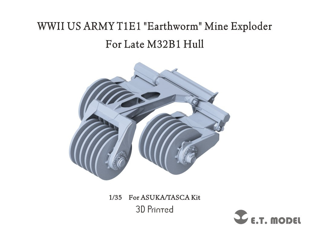 E.T. Model 1/35 WWII US ARMY T1E1 "Earthworm" Mine Exploder (for Late M32B1 Hull)