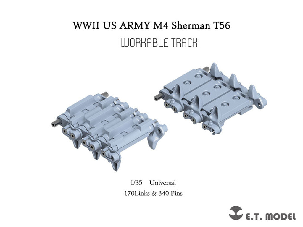 E.T. Model 1/35 WWII US ARMY M4 Sherman T56 Workable Track(3D Printed)