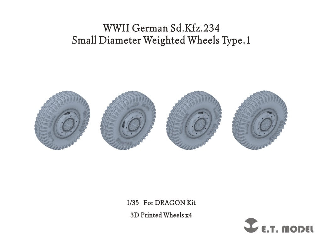 E.T. Model 1/35 WWII German Sd.Kfz.234 Small Diameter Weighted Wheels Type.1