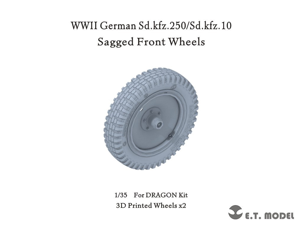 E.T. Model 1/35 WWII German Sd.kfz.250/Sd.kfz.10 Sagged Front Wheels