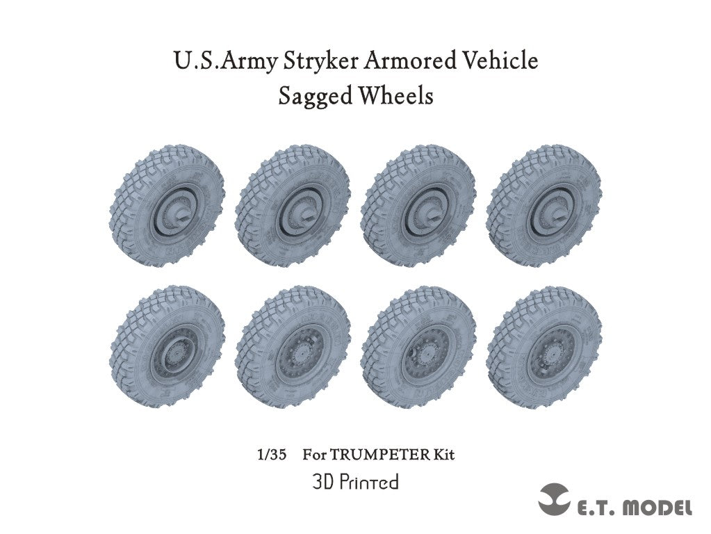 E.T. Model 1:35 U.S.Army Stryker Armored Vehicle Sagged Wheels (3D Printed) for Trumpeter kit